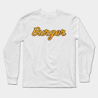 Burger Long Sleeve T-Shirt